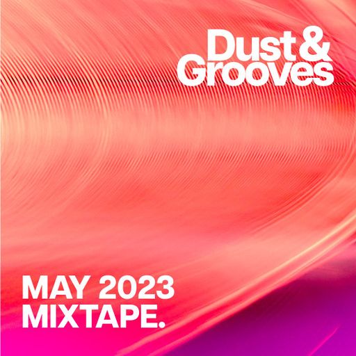 May 2023 at Dust & Grooves HQ