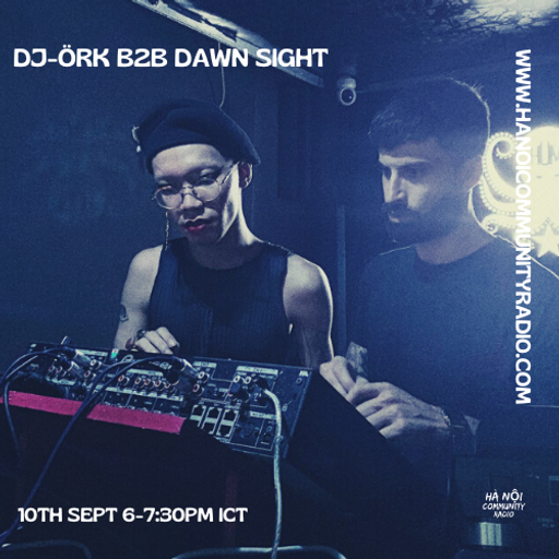 The Mix Up w/ DJ-ÖRK B2B Dawn Sight 10.09.22