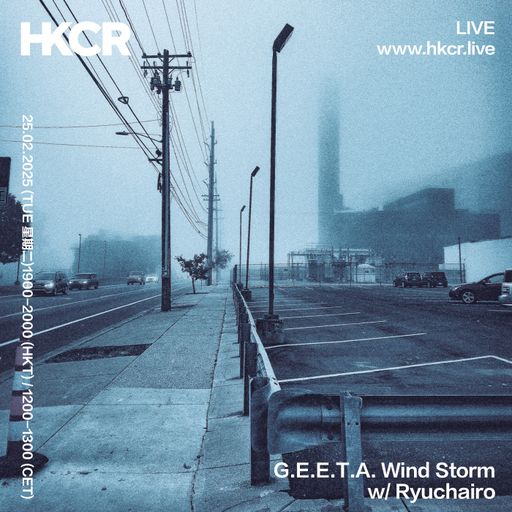 G.E.E.T.A. Wind Storm with Ryuchairo - 25/02/2025