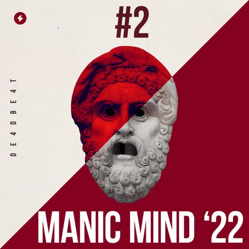 Manic Mind '22 #2 - Organic House