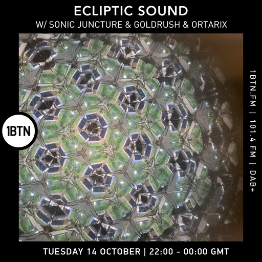 Ecliptic Sound w/ Sonic Juncture - 14.10.25