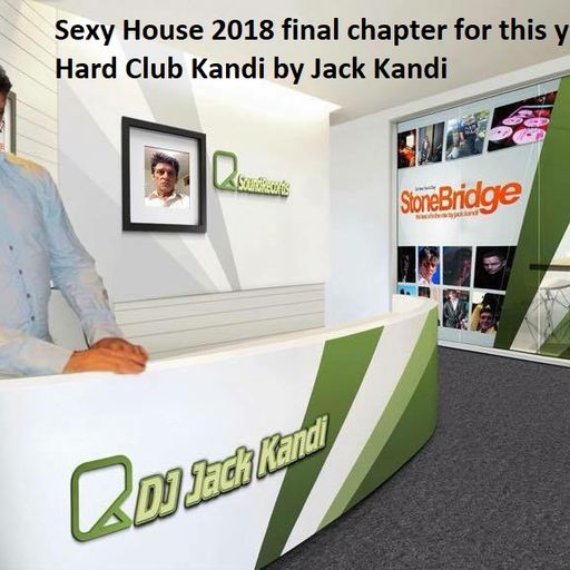 Sexy House 2018 final chapter for this year is Hard Club Kandi