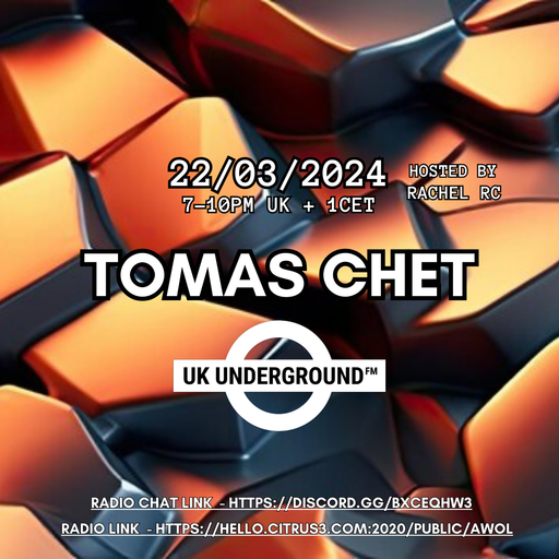 DJ Tomas Chet - Exclusive radio mix UK Underground 2024.03.22