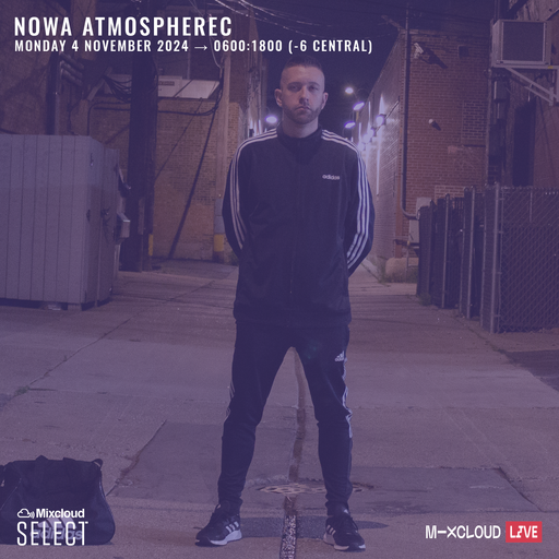 Nowa Atmospherec - Jump Up Drum & Bass - Live On Mixcloud - Novembre 4th 2024