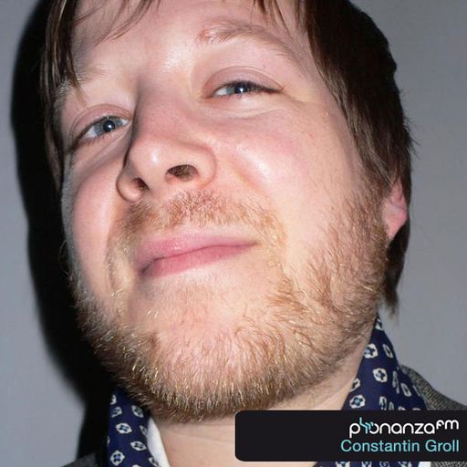 PhonanzaFM Mar 12th 2010 Constantin Groll (Promo)