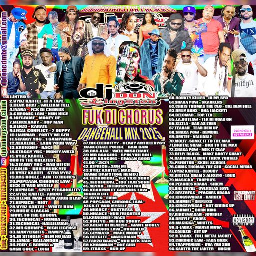 Dancehall Mix 2025, Fuk Di Chorus Ft Kranium, Chronic Law, Eddy G Bomba, 1traxs, Bounty Killer