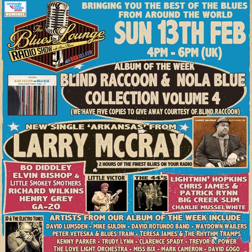 The Blues Lounge Radio Show 13th Feb 2022 - Blind Raccoon & Nola Blue Records Special