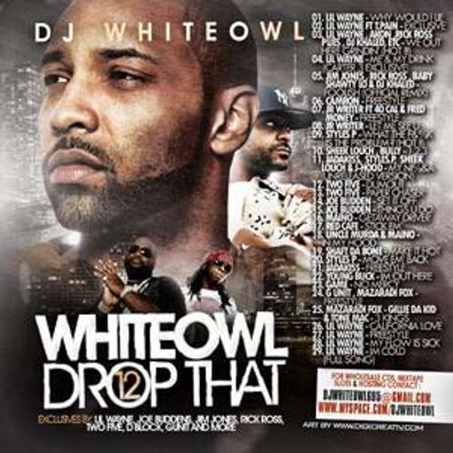 DJ White Owl - White Owl Drop That #12 (2008)