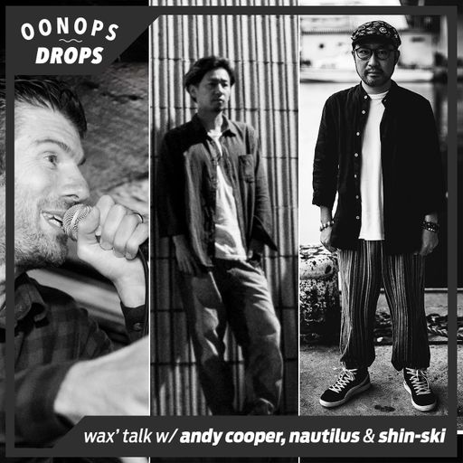 Oonops Drops – Wax’ Talk Episode 6
