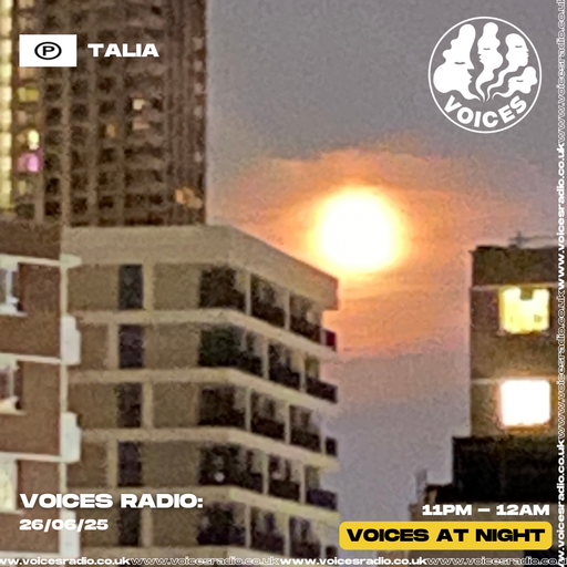 TALIA - 25/06/25 - Voices Radio