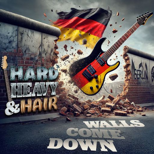 487 - Walls Come Down - The Hard, Heavy & Hair Show with Pariah Burke