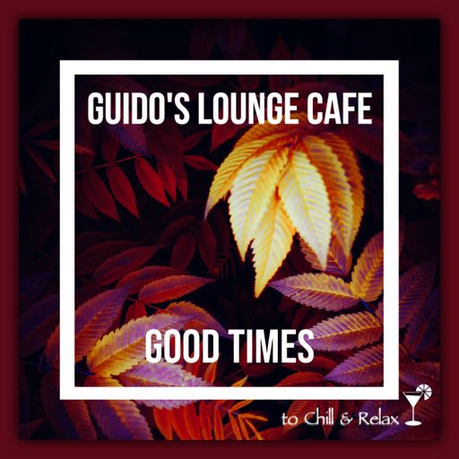 Guido’s Lounge Cafe 052 Good Times