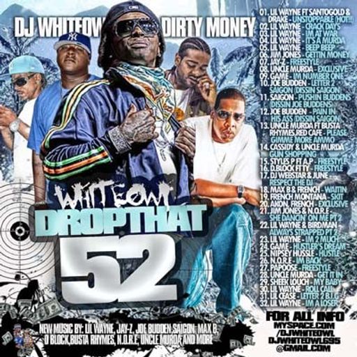 DJ White Owl - White Owl Drop That #52 (2009)