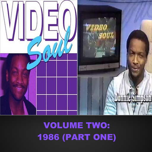 The Video Soul Vintage Years - Vol 2: 1986 Pt 1