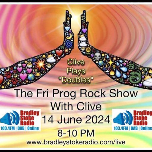 The Fri Prog Rock Show With Clive - 14th June 2024