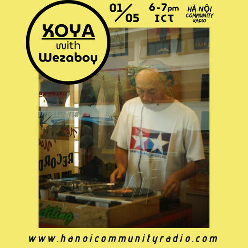 XOYA.radio w/ Wezaboy