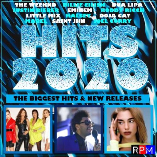 HITS 2020 : 2 feat. THE WEEKND DUA LIPA DOJA CAT LITTLE MIX JOEL CORRY BILLIE EILISH JUSTIN BIEBER