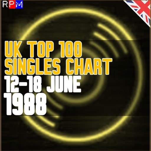 UK TOP 100 : 12-18 JUNE 1988
