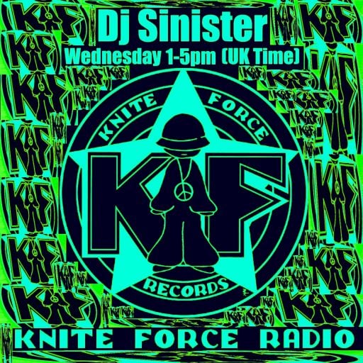 Dj-Sinister - Knite Force Mania Show - Live on Kniteforce Radio - 05-09-2019