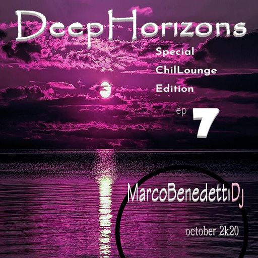 DeepHorizons ChilLounge ep.7