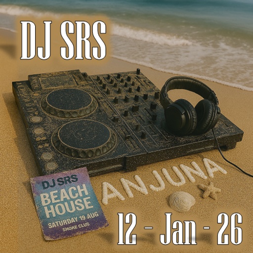 DJ SRS - "ANJUNA" (BEACH HOUSE MIX) - 12JAN26