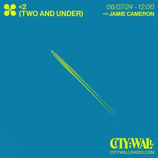 <2 (Two And Under) W/ Jamie Cameron - July 2024