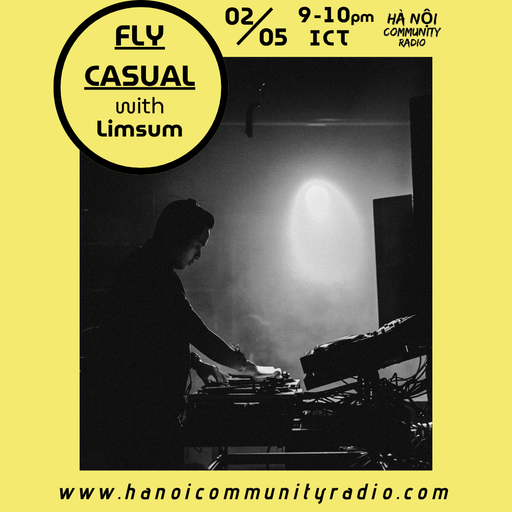 Fly Casual w/ Limsum 02.05.2026
