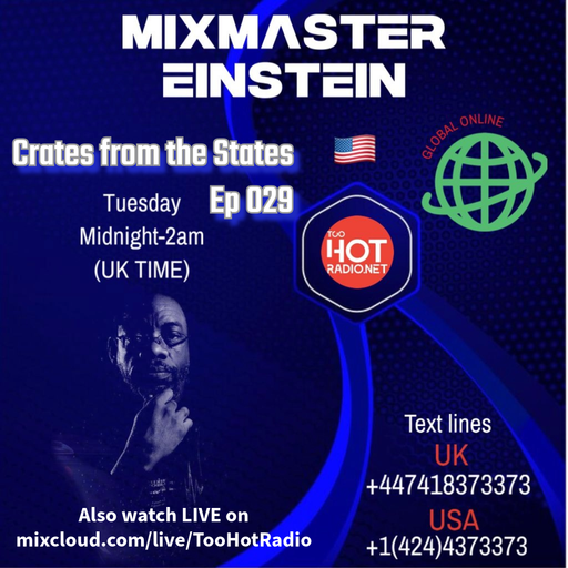Mix-Master Einstein: Crates from the States Ep 029