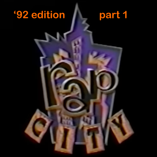 The Rap City Report - '92 Edition: Pt 1