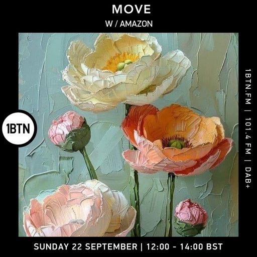 Move W/Amazon 22.9.24 on 1btm.fm