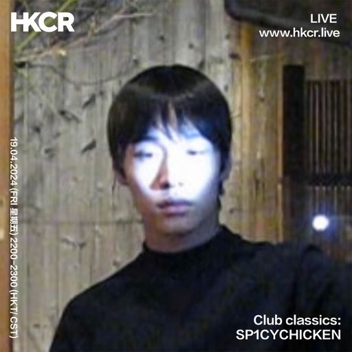 Club classics：SP1CYCHICKEN - 19/04/2024