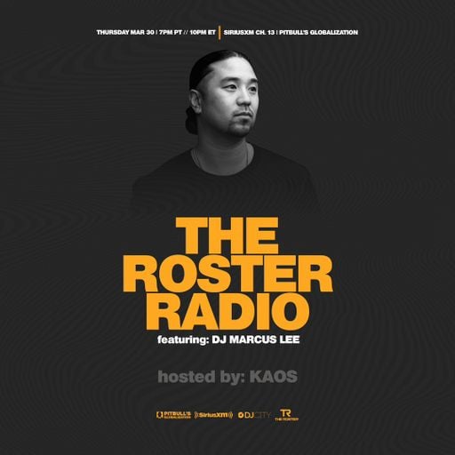 The Roster Radio - March 2023 - Pitbull Globalization SiriusXM Ch. 13