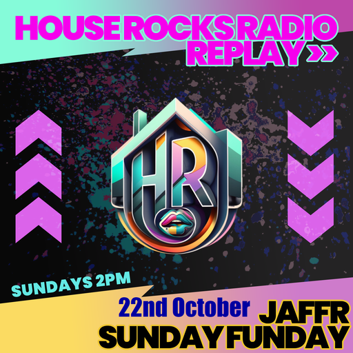 JAFFR's Live set " Sunday Funday " 22nd October