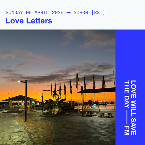 2025-04-06 Love Letters - Dani Perez