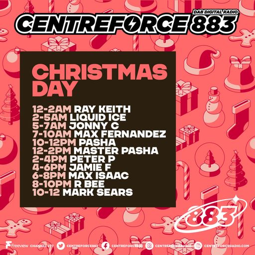 Max Isaac's Xmas Pudding - 883.centreforce DAB+ - 25 - 12 - 2025 .mp3