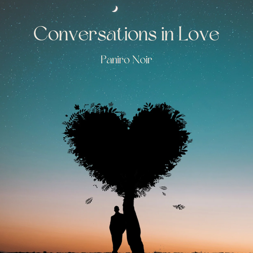 Paniro Noir - Conversations in Love RnB Special Show February 2022