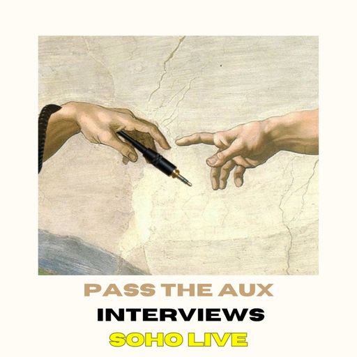 Pass the Aux (feat. George Hudson from Soho Live) // 20/03/25