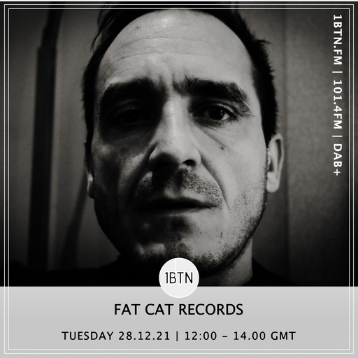 Fat Cat Records - 28.12.2021
