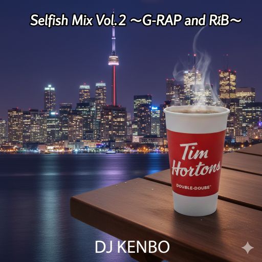 Selfish Mix Vol.2  〜G-Rap and R&B〜