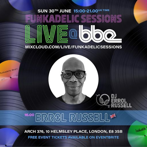 Errol Russell - Funkadelic Sessions | LIVE @ BBE - 30-JUN-2024