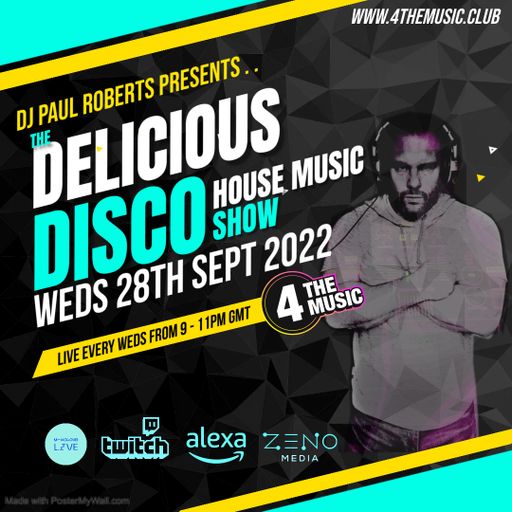 Paul Roberts - 4TM Exclusive - The Delicious Disco House Music Show - 28th Sept 2022