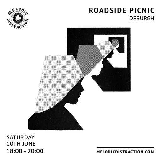 Roadside Picnic with Deburgh (June '23)