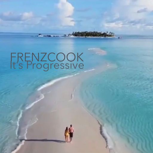 It's Progressive Epi210 Aired on Club Radio One 12.09.20K21