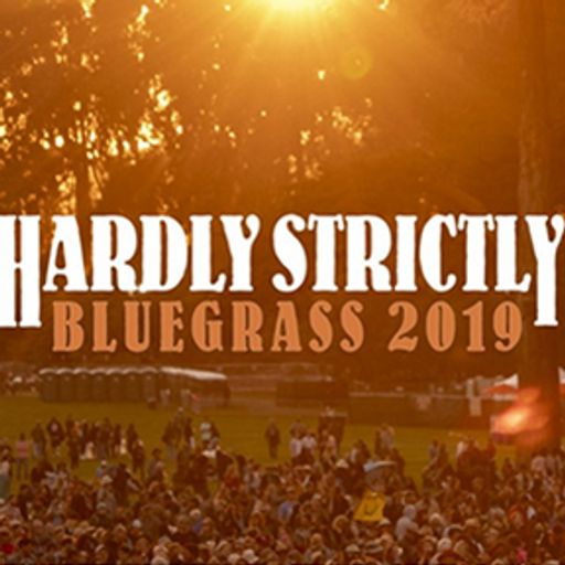 Live Archive Show: October 4, 2019 (Hardly Strictly Bluegrass festival performers)