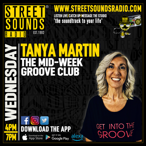 Mid week Groove Club with Tanya Martin on Street Sounds Radio 1600-1900 21/01/2026