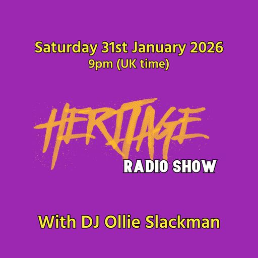 Heritage Classic Dance Music Show With Ollie Slackman (31/01/2026)