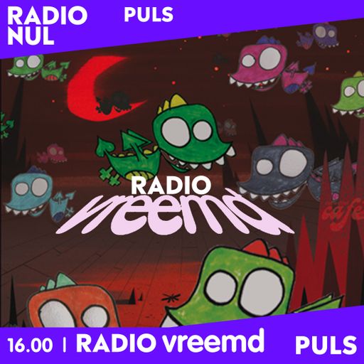 Radio Vreemd mer Zim Ruben, Hizzl, Aram & Mirka - Puls / 07/12/21