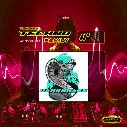 Darksnake Special Techno "The Big Techno Family 96" Radio TwoDragons 24.2.2024