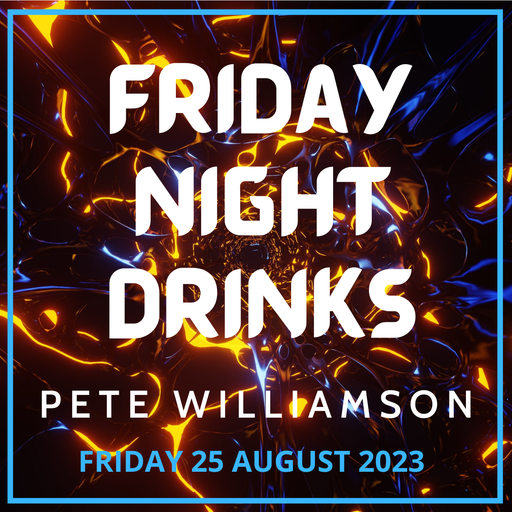 Friday Night Drinks - Funky House Records - 25 August 2023