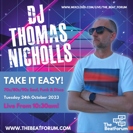 Thomas Nicholls - Easy Does It! Soul/Funk/Disco [24/10/23]